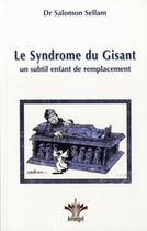 Couverture du livre « Syndrome du gisant » de Salomon Sellam aux éditions Berangel