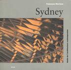 Couverture du livre « Guide d'architecture ; Sydney » de Francesca Morrison aux éditions Konemann