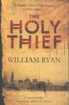 Couverture du livre « THE HOLY THIEF » de William Ryan aux éditions Pan Macmillan