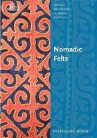 Couverture du livre « Nomadic felts » de Stephanie Bunn aux éditions British Museum