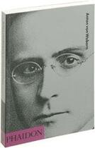 Couverture du livre « Anton von Webern » de Hayes M aux éditions Phaidon Press