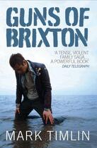 Couverture du livre « Guns of Brixton » de Mark Timlin aux éditions Blake John Digital