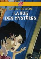 Couverture du livre « La rue des mystères » de Nicodeme/Rebena aux éditions Livre De Poche Jeunesse