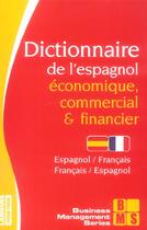 Couverture du livre « Dictionnaire de l'espagnol economique, commercial & financier » de Chapron/Gerboin aux éditions Langues Pour Tous