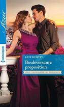 Couverture du livre « Bouleversante proposition » de Kate Hewitt aux éditions Harlequin