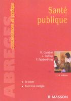 Couverture du livre « Sante publique - cours et exercices corriges (5e édition) » de Cazaban/Duffour aux éditions Elsevier-masson