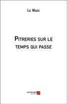 Couverture du livre « Pitreries sur le temps qui passe » de Luc Madec aux éditions Editions Du Net