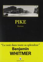 Couverture du livre « Pike » de Benjamin Whitmer aux éditions Gallmeister