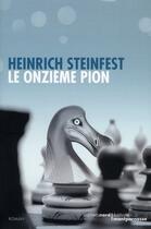 Couverture du livre « Le onzième pion » de Heinrich Steinfest aux éditions Carnets Nord