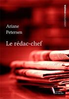 Couverture du livre « Le rédac-chef » de Ariane Petersen aux éditions Ovadia