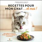 Couverture du livre « Recettes pour mon chat... et moi » de Veronique Aiache et Laura Zuili aux éditions Marabout