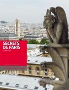 Couverture du livre « Secrets de Paris » de Philippe Krief aux éditions Massin
