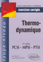 Couverture du livre « Thermodynamique pcsi-mpsi-ptsi - exercices corriges » de Roux/Seigne aux éditions Ellipses