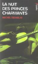 Couverture du livre « La nuit des princes charmants » de Michel Tremblay aux éditions Actes Sud