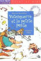 Couverture du livre « Vatenguerre Et La Petite Peste T. 3 » de Frederic Pillot et Martyn Beardsley aux éditions Milan