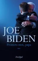 Couverture du livre « Promets-moi, papa » de Joe Biden aux éditions Archipel