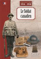 Couverture du livre « Le soldat canadien » de Brown Lawrence aux éditions Orep