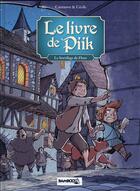 Couverture du livre « Le livre de Piik t.2 : le sortilège de Flore » de Christophe Cazenove et Cecile aux éditions Bamboo