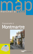 Couverture du livre « Promenade à Montmartre » de Raphael Dujardin aux éditions Parigramme