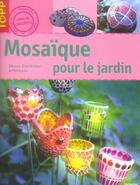 Couverture du livre « Mosaïque pour le jardin » de Catherine Massey et Annette Wragge aux éditions Editions Carpentier