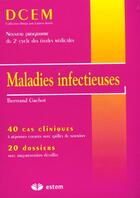 Couverture du livre « Maladie infectieuse » de Gachot aux éditions Estem
