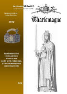 Couverture du livre « Charlemagne (1882) » de Alphonse Vetault aux éditions Saint-remi