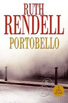 Couverture du livre « Portobello » de Ruth Rendell aux éditions A Vue D'oeil