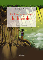 Couverture du livre « La dame auréolée » de Sergio Nore aux éditions Theles