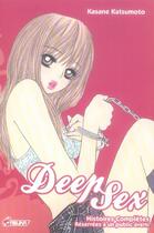 Couverture du livre « Deep sex » de Kasane Katsumoto aux éditions Asuka