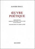 Couverture du livre « Oeuvre poétique » de Xavier Grall aux éditions Rougerie