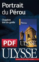 Couverture du livre « Portrait du Pérou » de Alain Legault aux éditions Ulysse