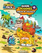 Couverture du livre « The trash pack t.4 ; odeur de vacances » de Tristan Demers aux éditions Presses Aventure