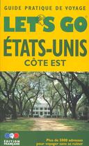 Couverture du livre « Etats Unis Cote Est ; Let'S Go » de  aux éditions Dakota