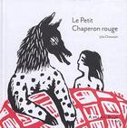 Couverture du livre « Le Petit Chaperon Rouge » de Julia Chausson aux éditions A Pas De Loups