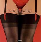 Couverture du livre « The big book of legs » de Dian Hanson aux éditions Taschen