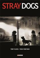 Couverture du livre « Stray dogs : L'exorciste » de Tony Fleecs et Trish Forstner aux éditions Panini