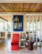 Couverture du livre « City of angels: houses and gardens of los angeles » de Ash Rudick Jennifer aux éditions Thames & Hudson