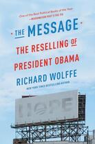 Couverture du livre « The Message » de Wolffe Richard aux éditions Grand Central Publishing