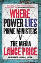 Couverture du livre « Where Power Lies » de Price Lance aux éditions Simon And Schuster Uk