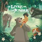 Couverture du livre « Le livre de la jungle » de Disney aux éditions Disney Hachette