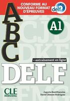Couverture du livre « ABC DELF : FLE : adultes niv..A1 + livret + CD » de David Clement-Rodriguez et Jugurta Bentifraouine aux éditions Cle International
