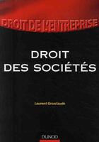 Couverture du livre « Droit des sociétés » de Grosclaude aux éditions Dunod