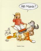 Couverture du livre « Allô mamie ? » de Frederic Stehr aux éditions Ecole Des Loisirs