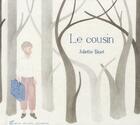 Couverture du livre « Le cousin » de Juliette Binet aux éditions Albin Michel Jeunesse