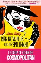 Couverture du livre « Rien ne va plus chez les spellman ! » de Lisa Lutz aux éditions Albin Michel