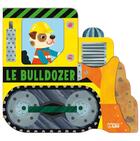 Couverture du livre « Le bulldozer » de  aux éditions Lito