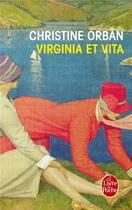 Couverture du livre « Virginia et Vita » de Christine Orban aux éditions Le Livre De Poche