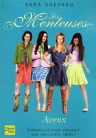 Couverture du livre « Les menteuses - tome 8 aveux - vol08 » de Sara Shepard aux éditions Fleuve Editions