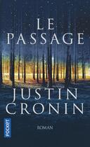 Couverture du livre « Le passage » de Justin Cronin aux éditions Pocket