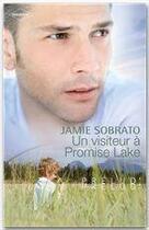 Couverture du livre « Un visiteur à Promise Lake » de Jamie Sobrato aux éditions Harlequin